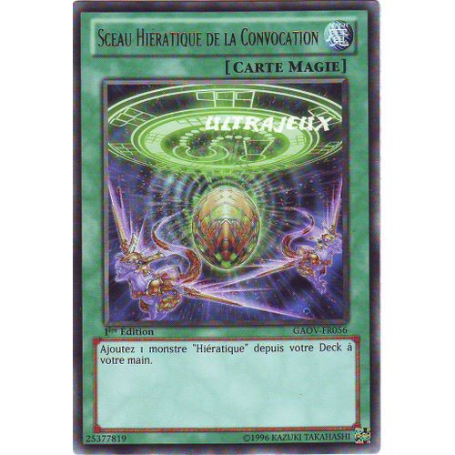 Yu-Gi-Oh! - Gaov-Fr056 - Sceau Hiératique De La Convocation - Rare