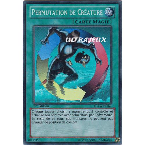 Yu-Gi-Oh! - Lcyw-Fr269 - Permutation De Créature - Super Rare