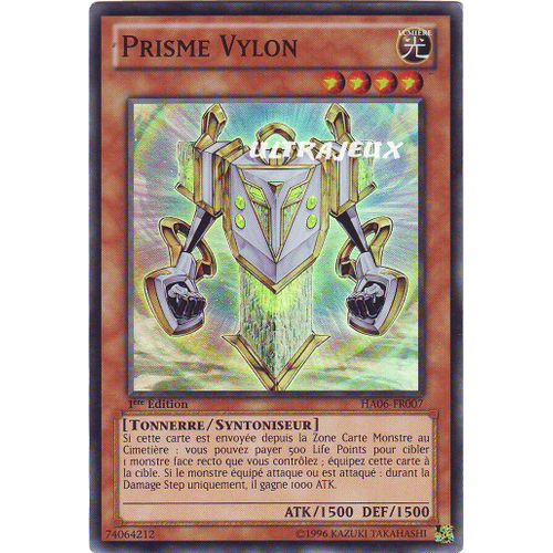 Yu-Gi-Oh! - Ha06-Fr007 - Prisme Vylon - Super Rare