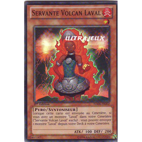 Yu-Gi-Oh! - Ha06-Fr002 - Servante Volcan Laval - Super Rare