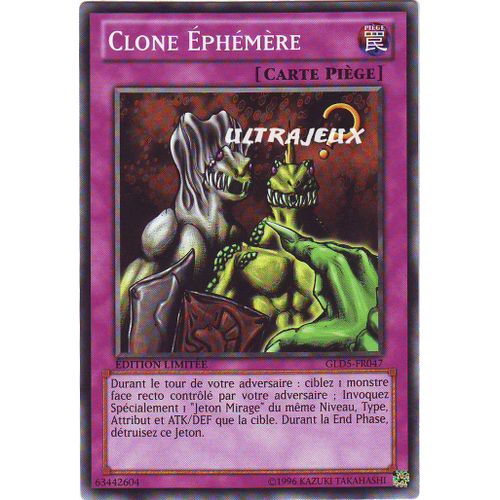 Yu-Gi-Oh! - Gld5-Fr047 - Clone Ephémère - Commune