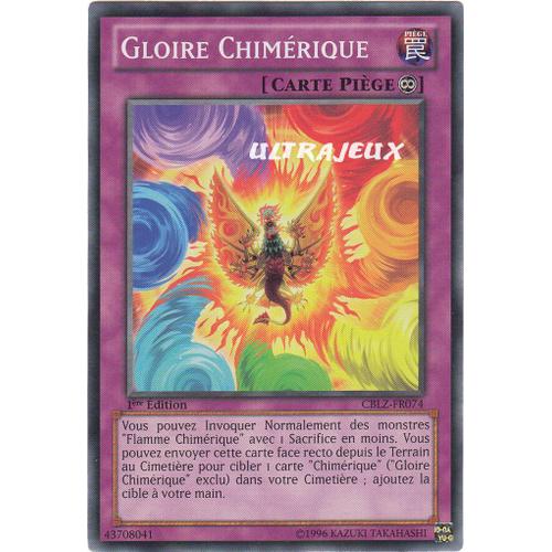 Yu-Gi-Oh! - Cblz-Fr074 - Gloire Chimérique - Commune