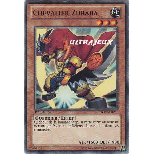 Yu-Gi-Oh! - Bp02-Fr099 - Chevalier Zubaba - Commune