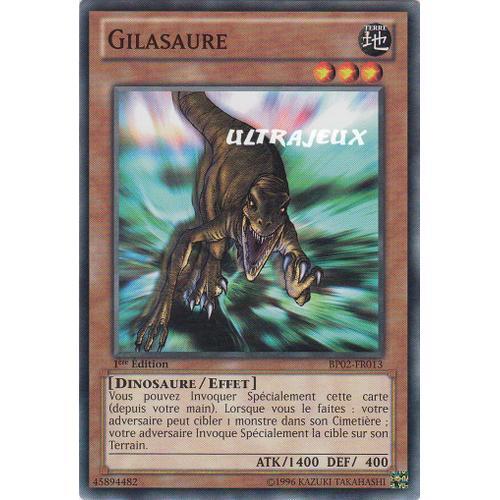 Yu-Gi-Oh! - Bp02-Fr013 - Gilasaure - Commune