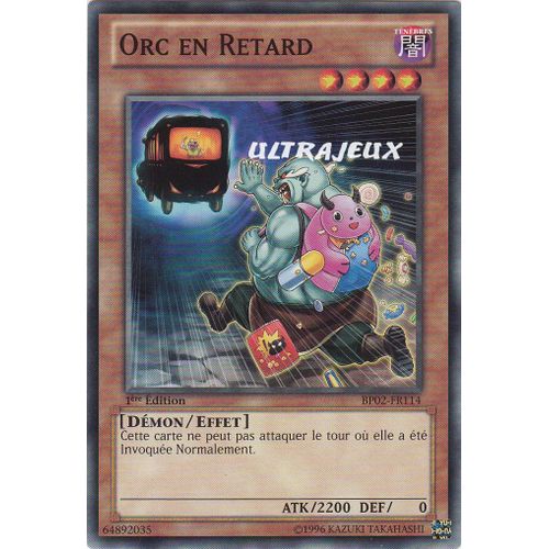 Yu-Gi-Oh! - Bp02-Fr114-Mr - Orc En Retard - Mosaic Rare