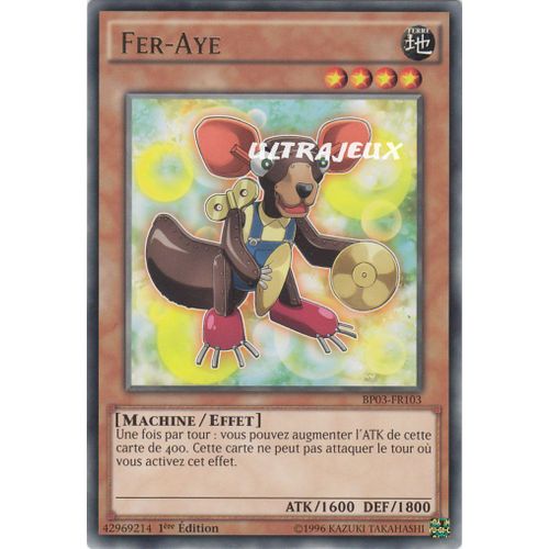 Yu-Gi-Oh! - Bp03-Fr103 - Fer-Aye - Rare