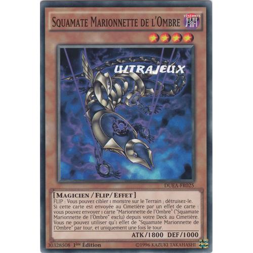 Yu-Gi-Oh! - Duea-Fr025 - Squamate Marionnette De L'ombre - Commune