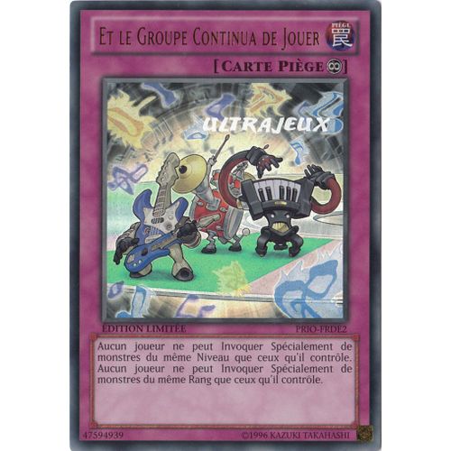 Yu-Gi-Oh! - Prio-Frde2 - Et Le Groupe Continua De Jouer - Ultra Rare