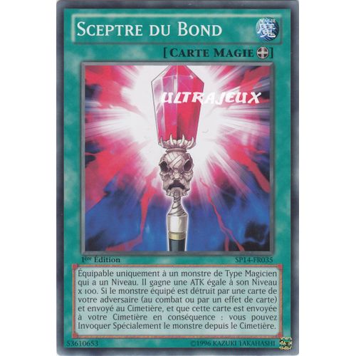 Yu-Gi-Oh! - Sp14-Fr035 - Sceptre Du Bond - Commune