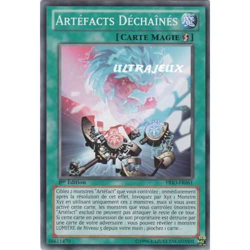 Yu-Gi-Oh! - Prio-Fr061 - Artéfacts Déchaînés - Commune