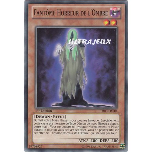 Yu-Gi-Oh! - Prio-Fr010 - Fantôme Horreur De L'ombre - Commune