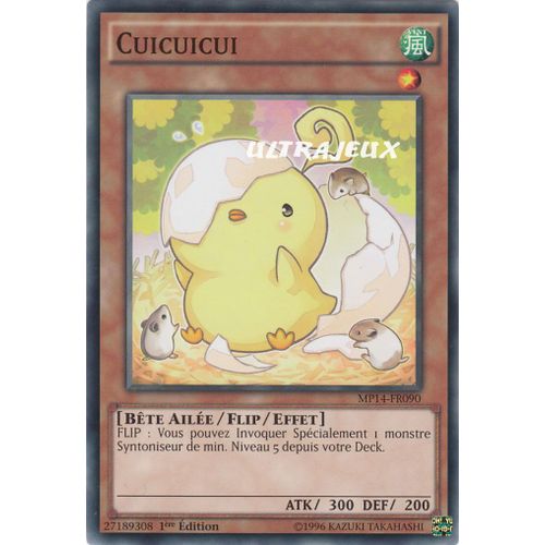 Yu-Gi-Oh! - Mp14-Fr090 - Cuicuicui - Commune