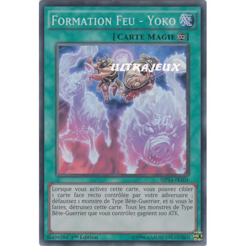 Yu-Gi-Oh! - Mp14-Fr104 - Formation Feu - Yoko - Super Rare