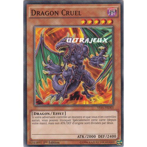 Yu-Gi-Oh! - Ys15-Frd03 - Dragon Cruel - Commune