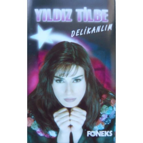 Yildiz Tilbe - Delikanlim - K7 Audio 10 Titres