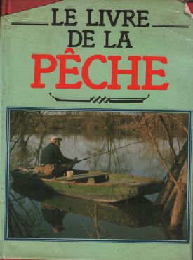 Soldes Le Livre De La Peche Rougeron - Nos bonnes affaires de