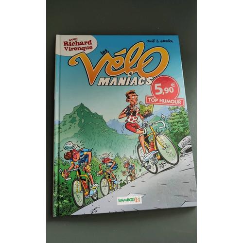 Les Vélo Maniacs Volumes 4