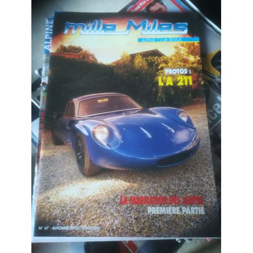 Mille Miles 47 De 1996 Renault 8 Gordini 1300,Spider,Alpine A211