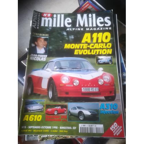 Mille Miles 8 De 1998 Nicolas,A110 Monte Carlo Evo,A310 1600i,A110 V85,A610 Seyller,Gta Cab