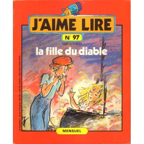 J'aime Lire N°97 De 1985 : La Fille Du Diable