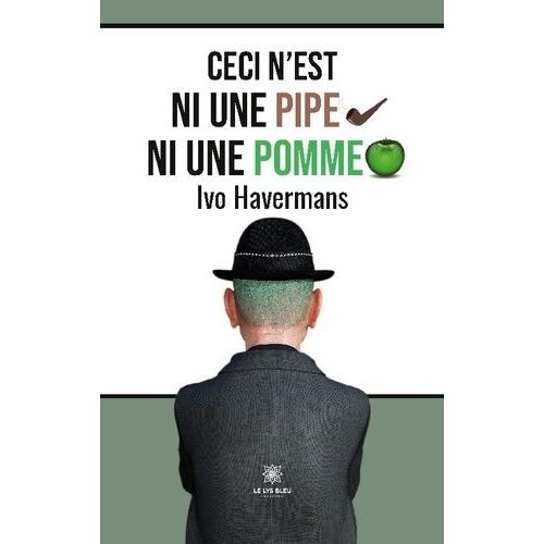 Ceci N'est Ni Une Pipe Ni Une Pomme