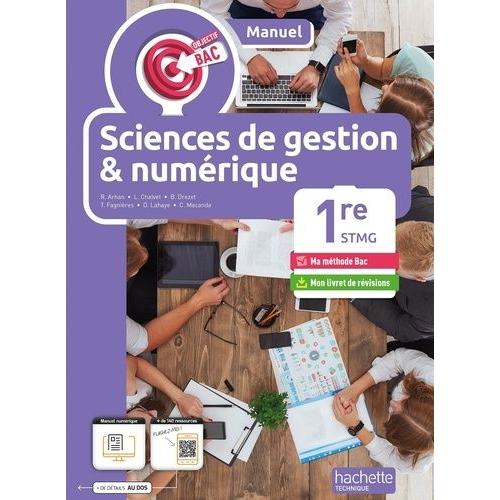 Sciences De Gestion Et Numérique 1re Stmg Objectif Bac