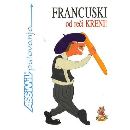 Francuski Od Reci Kreni !