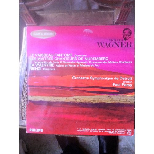 Wagner -Le Vaissau Fantome-Les Maitres Chanteurs De Nuremberg-La Walkyrie-Rienzi-Orchestre Symphonique De Detroit