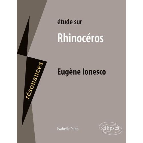 Etude Sur Rhinocéros, Eugène Ionesco