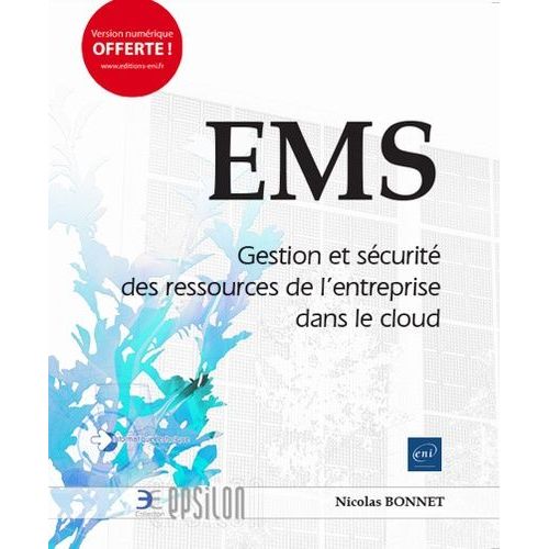 Ems - Gestion Et Sécurité Des Ressources De L'entreprise Dans Le Cloud