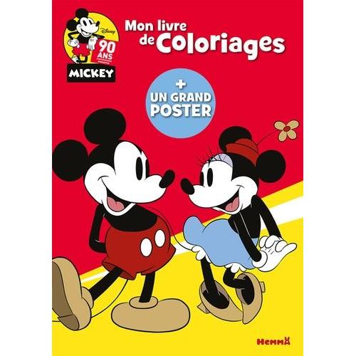 Mon Livre De Coloriages Disney Mickey 90 Ans - Avec Un Grand Poster