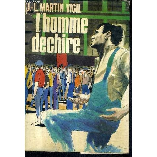 L'homme Dechire - Roman.