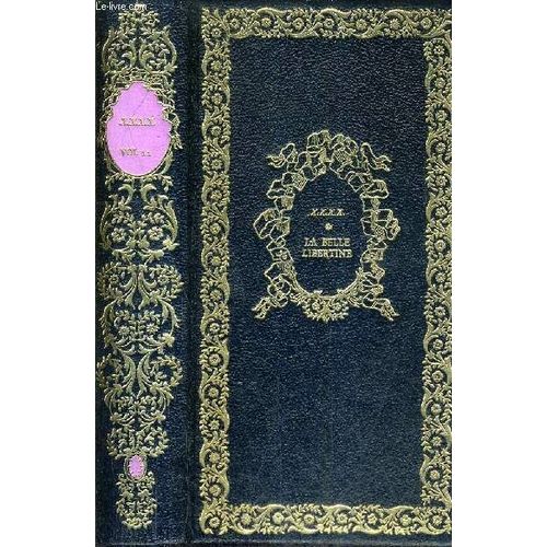 La Belle Libertine - Collection Les Petits Maitres Galants N° 11.