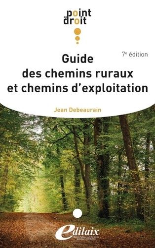 Guide Des Chemins Ruraux Et Chemins D'exploitation