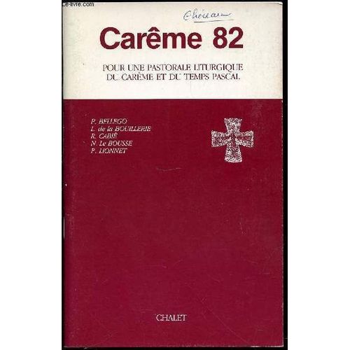 Careme 82 - Pour Une Pastorale Liturgique Du Careme Et Du Temps Pascal.