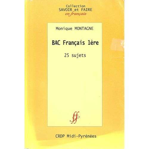 Bac Français 1ère - 25 Sujets