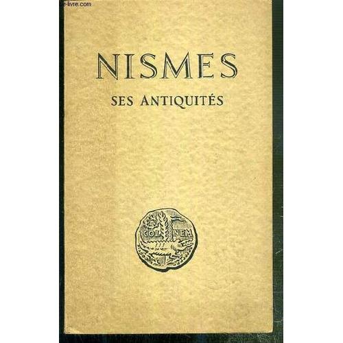Nismes - Ses Antiquites - 1783