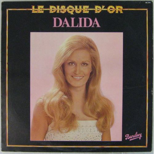Le Disque D'or Dalida