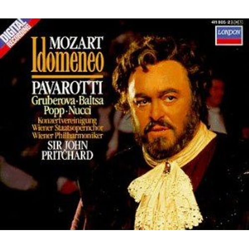 Wolfgang Amadeus Mozart (1756-1791) Idomeneo Re Di Creta K 366 Par Luciano Pavarotti Agnes Baltsa Lucia Popp Edita Gruberova Leo Nucci Choeur& Orchestre Philharmonique De Vienne Dir Sir John Pritchard