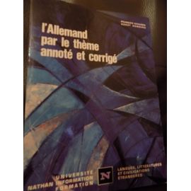 L'allemand Par Le Thème Annoté Et Corrigé 