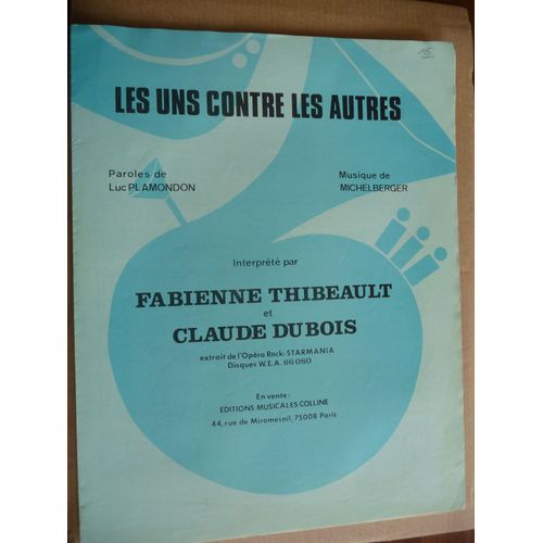 Les Uns Contre Les Autres Extrait De L'opéra Rock Starmania