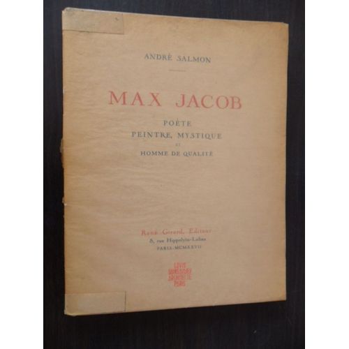 Max Jacob, Poète, Peintre, Mystique Et Homme De Qualité.