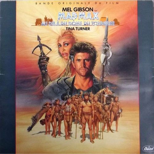 Mad Max - Au Delà Du Dôme Du Tonerre (Lp - Gatefold)