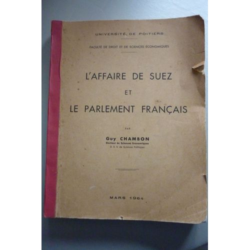 L'affaire De Suez Et Le Parlement Francais
