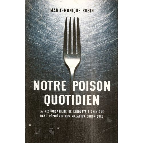 Notre Poison Quotidien 