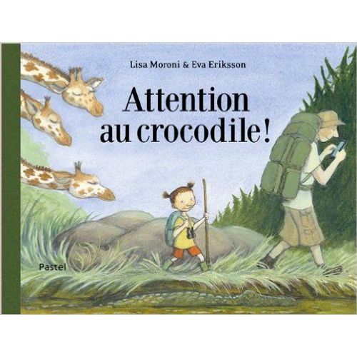 Attention Au Crocodile