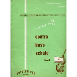 Mackie Ruff Contrabass Schule Band ; Fur Die Modernen Bassisten Vol 2 Improvisieren