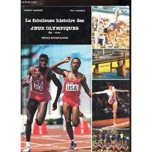 La Fabuleuse Histoire Des Jeux Olympiques Ete-Hiver