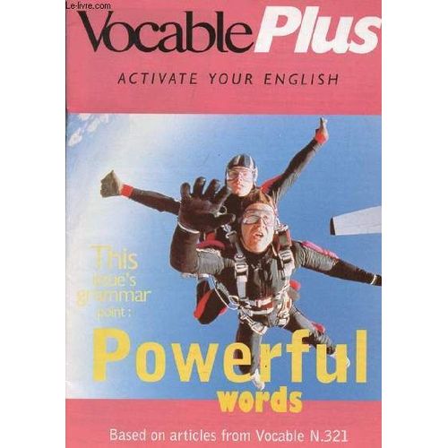 Vocable Plus, Activate Your English, N° 321, June 1998 (Contents: Emergency Grammar For Pages 4&5, 6&7. The Right Replies. The Right Words. Roots. Destroy, A Revision  Exercise...)