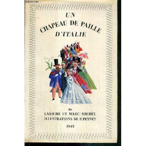 Un Chapeau De Paille D'italie - Exemplaire N°2895 / 4474 Sur Pur Chiffon.